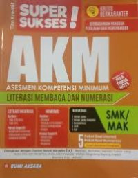 Image of AKM Asesmen Kompetensi MinimumLiterasi Membaca dan Numerasi