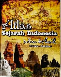 Image of Atlas Sejarah Masa Klasik (Hindu-Buddha)