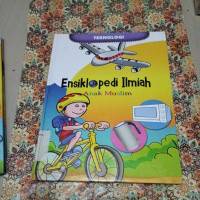 Image of Ensiklopedi Ilmiah Anak Muslim : 9. Teknologi