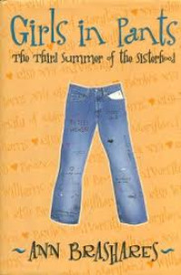Image of Girls in Pants: The Third Summer of the Sisterhood