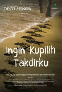 Image of Ingin Kupilih Takdirku
