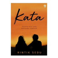 Image of Kata; Tentang senja yng kehilangan langitnya