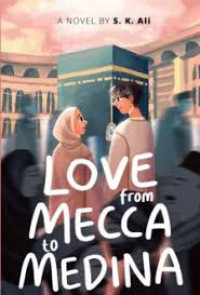 Image of Love From Mecca to Medina