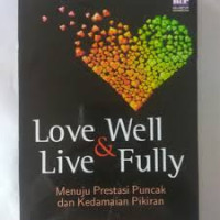 Image of Love Well & Live Fully