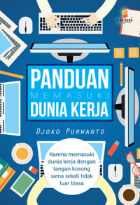 Image of Panduan Memasuki Dunia Kerja