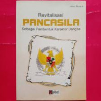 Image of Revitalisasi Pancasila Sebagai Pembentuk Karakter Bangsa