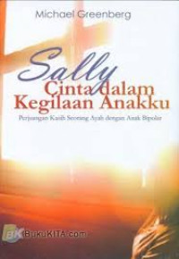 Image of Sally Cinta Dalam Kegilaan Anakku