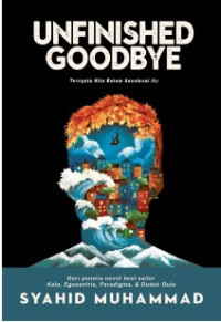 Image of Unfinished Goodbye 
